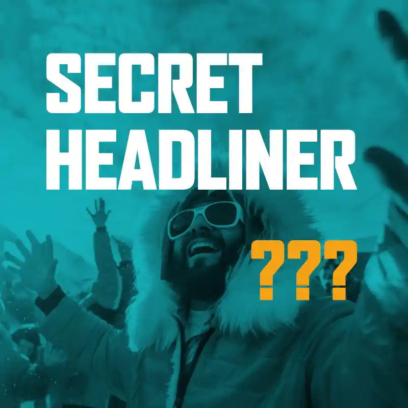 Secret Headliner